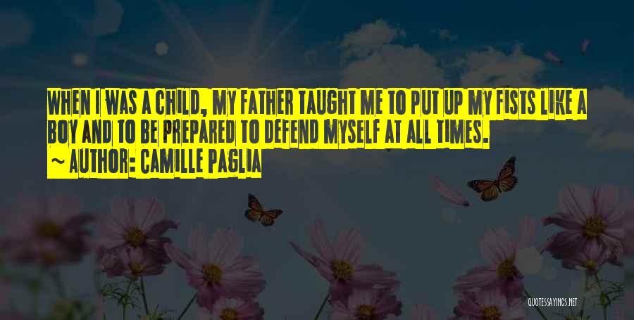 Father And Child Quotes By Camille Paglia