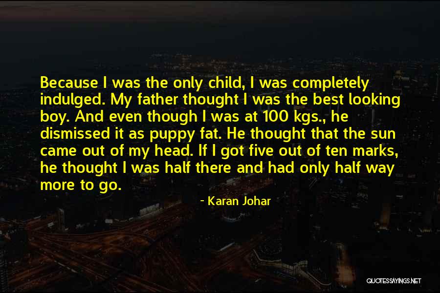 Father And Child Quotes By Karan Johar