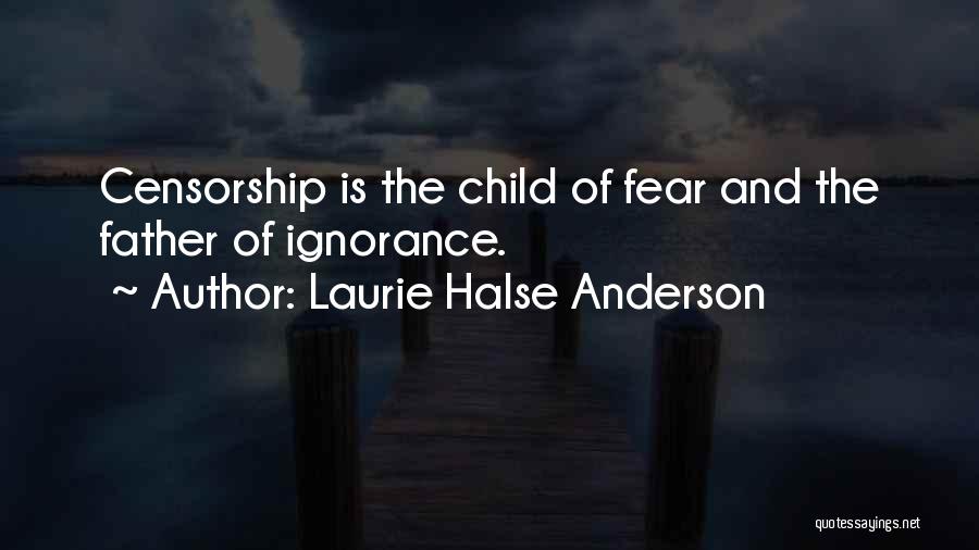 Father And Child Quotes By Laurie Halse Anderson