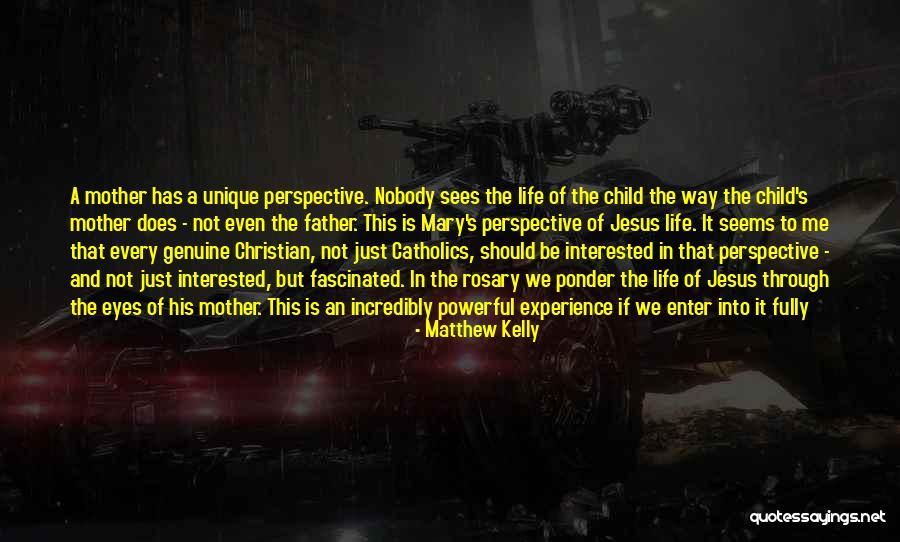 Father And Child Quotes By Matthew Kelly