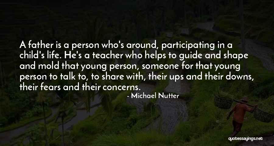 Father And Child Quotes By Michael Nutter Father And Child Quotes By Michael Nutter