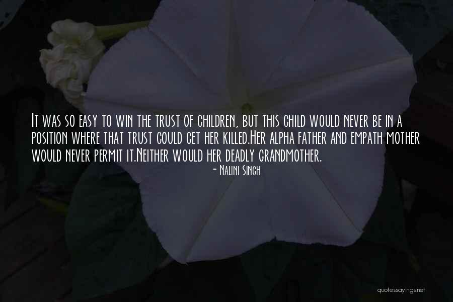 Father And Child Quotes By Nalini Singh Father And Child Quotes By Nalini Singh
