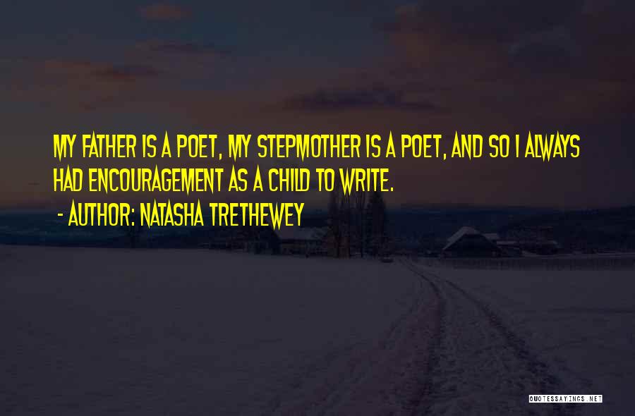 Father And Child Quotes By Natasha Trethewey