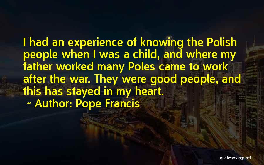 Father And Child Quotes By Pope Francis