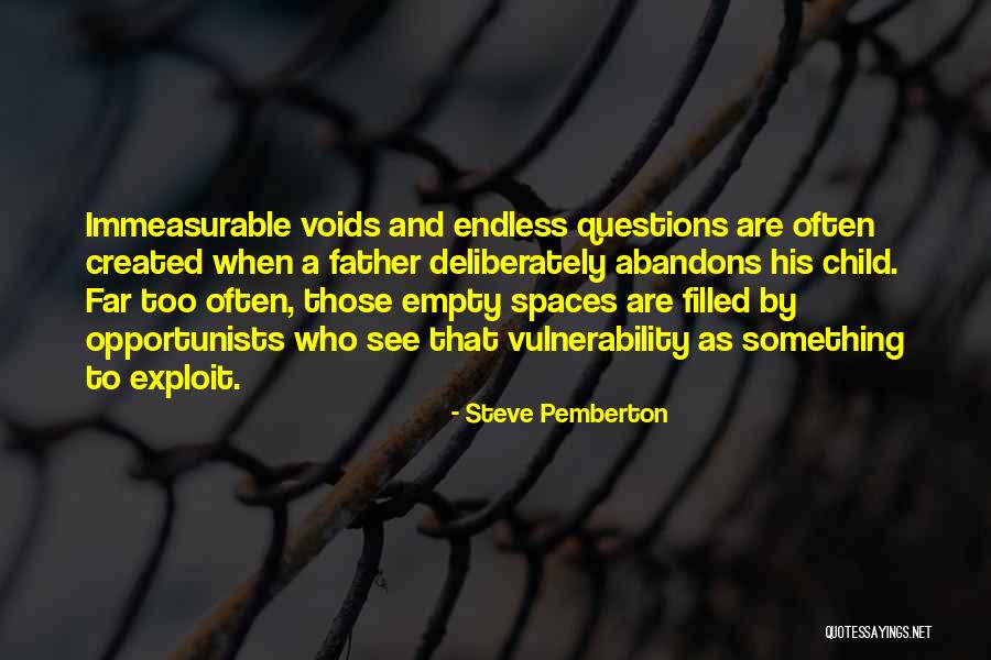 Father And Child Quotes By Steve Pemberton Father And Child Quotes By Steve Pemberton