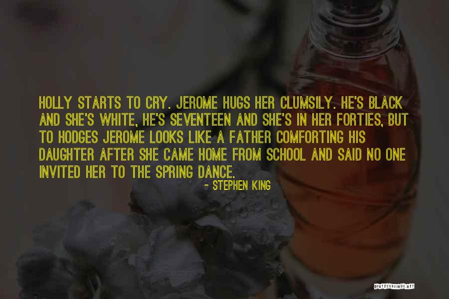 Father And Daughter Dance Quotes By Stephen King