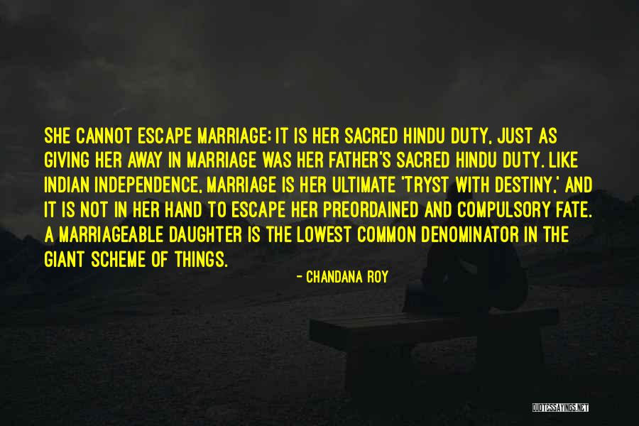 Father And Daughter Quotes By Chandana Roy