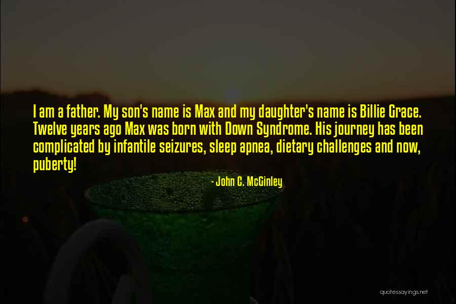 Father And Daughter Quotes By John C. McGinley