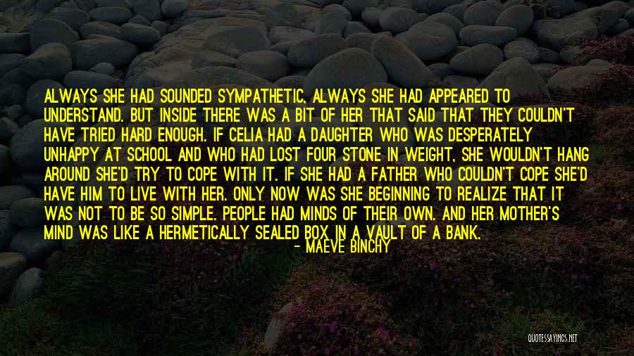 Father And Daughter Quotes By Maeve Binchy