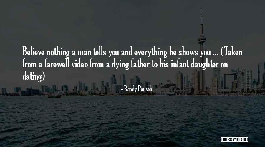 Father And Daughter Quotes By Randy Pausch