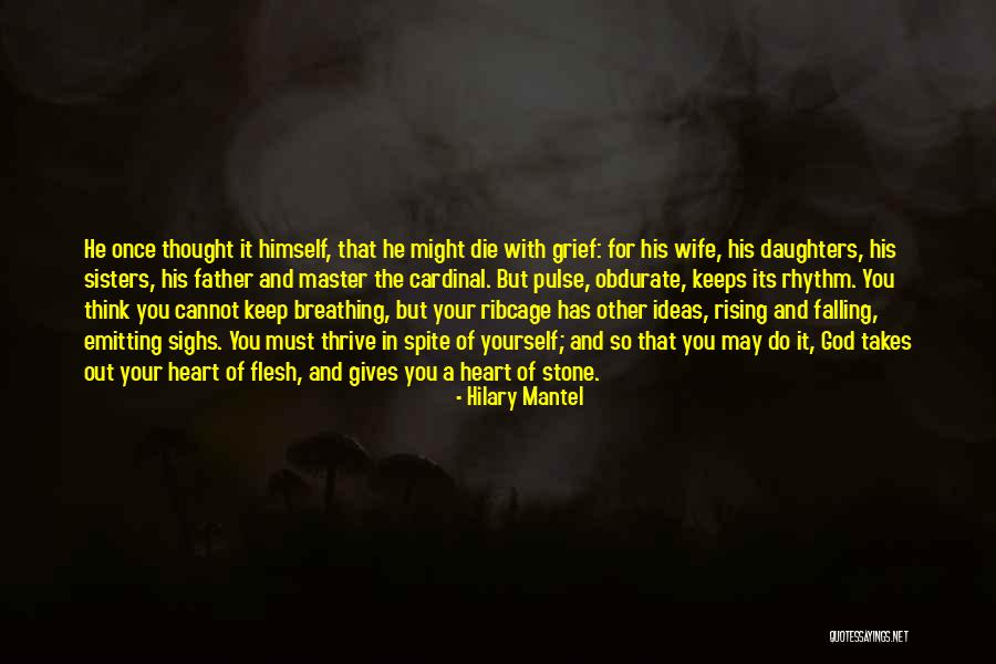 Father And Daughters Quotes By Hilary Mantel Father And Daughters Quotes By Hilary Mantel