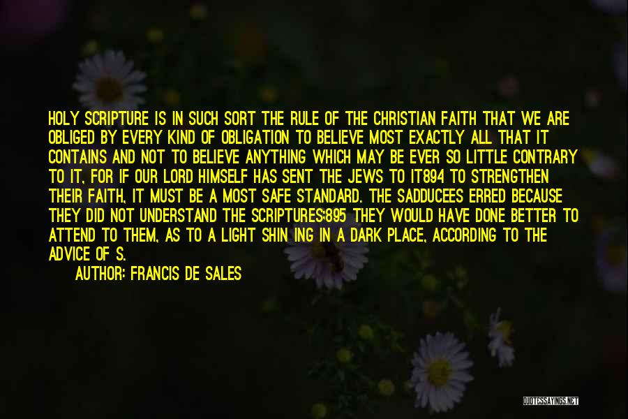 Father And Little Son Quotes By Francis De Sales