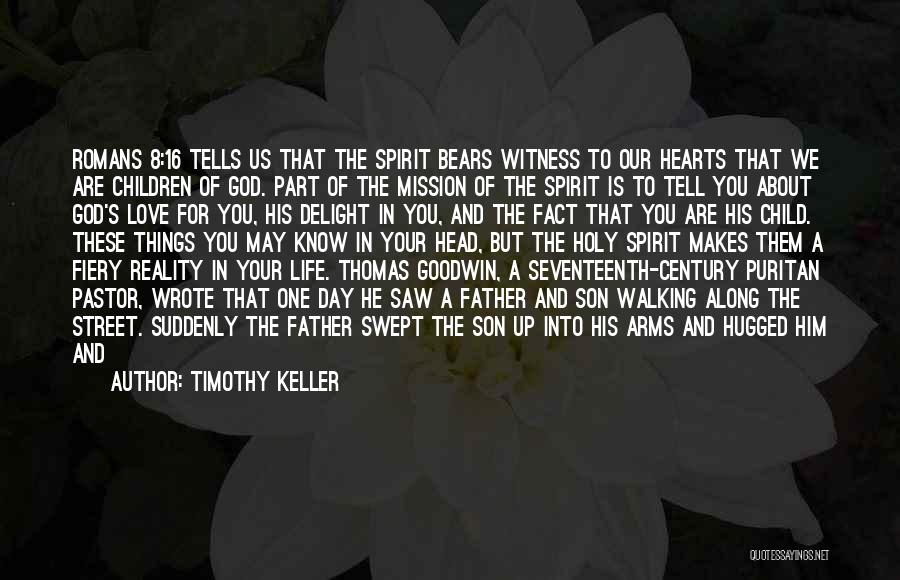 Father And Little Son Quotes By Timothy Keller