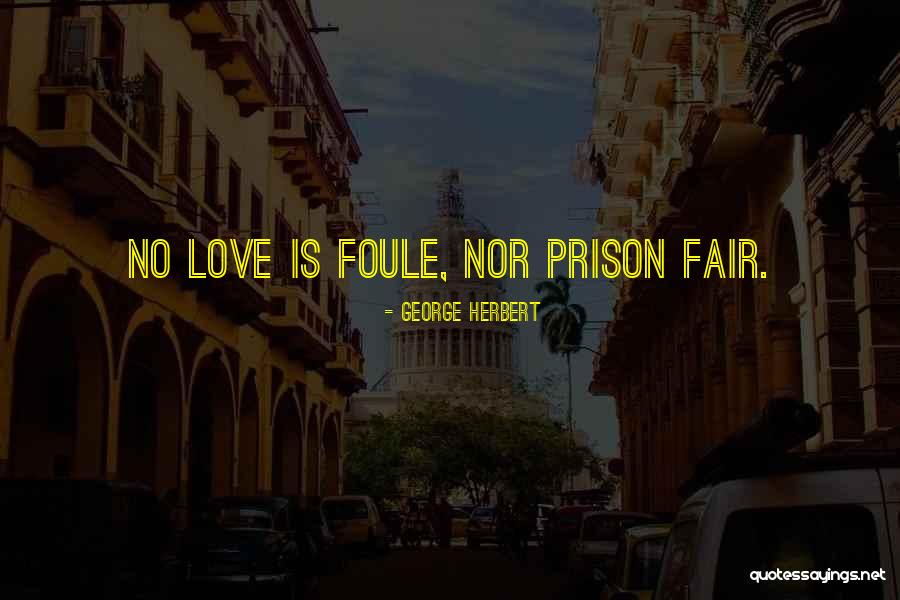 Father And Son Being Alike Quotes By George Herbert Father And Son Being Alike Quotes By George Herbert