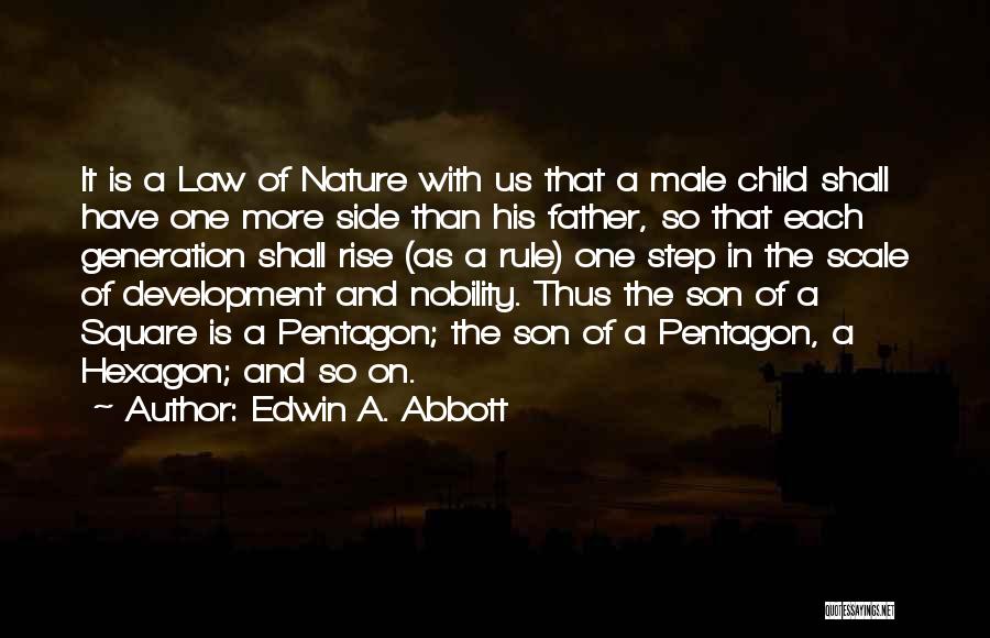 Father And Son In Law Quotes By Edwin A. Abbott