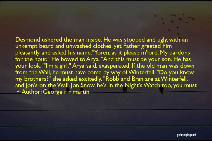 Father And Son In Night Quotes By George R R Martin