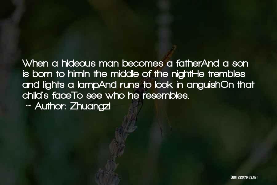 Father And Son In Night Quotes By Zhuangzi