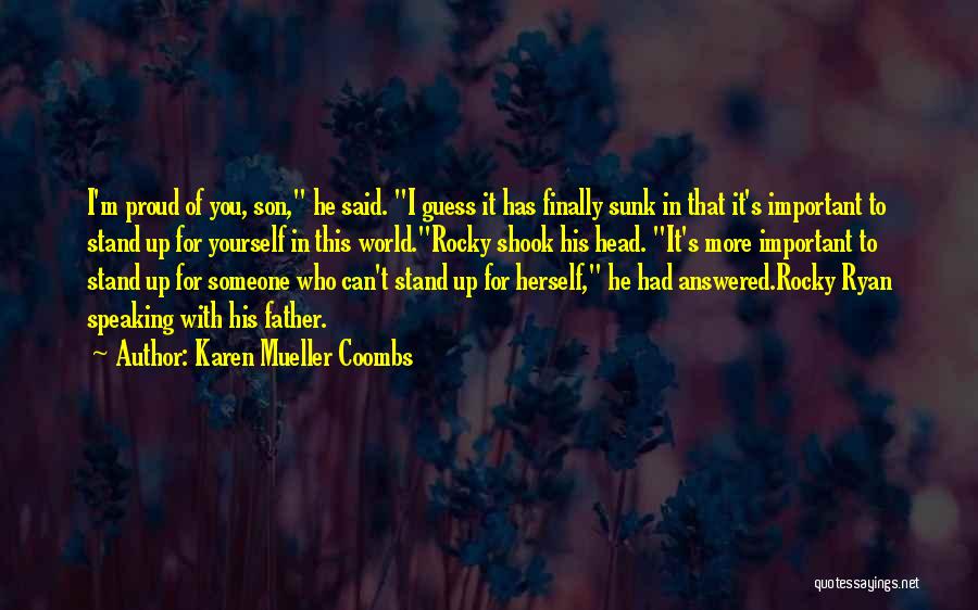 Father And Son Relationships Quotes By Karen Mueller Coombs