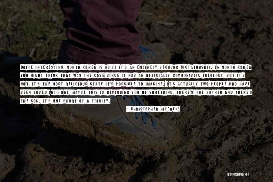 Father And Son Short Quotes By Christopher Hitchens