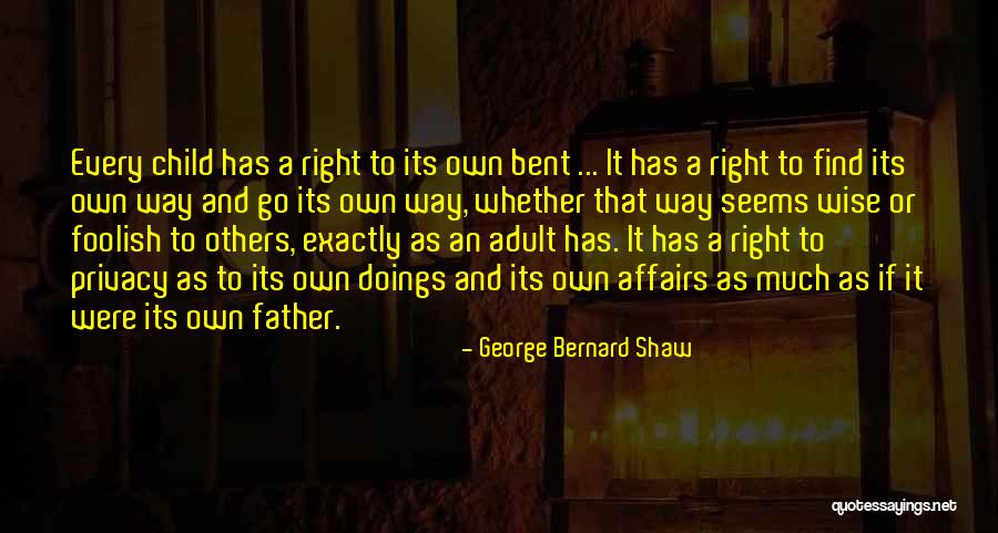 Father Children Quotes By George Bernard Shaw