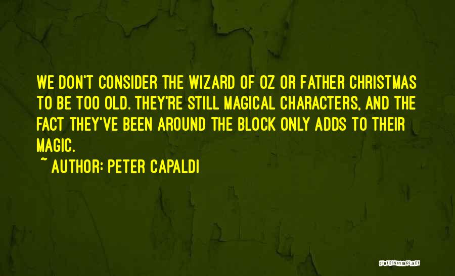 Father Christmas Quotes By Peter Capaldi