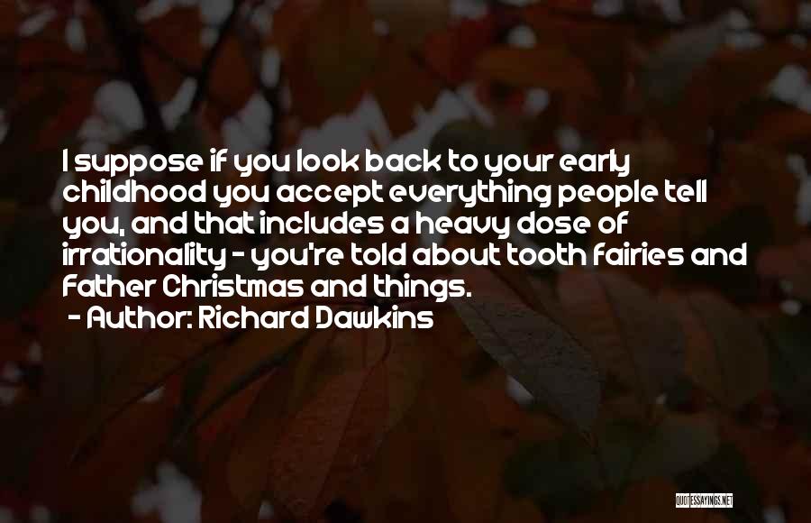 Father Christmas Quotes By Richard Dawkins