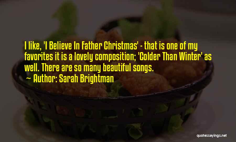 Father Christmas Quotes By Sarah Brightman