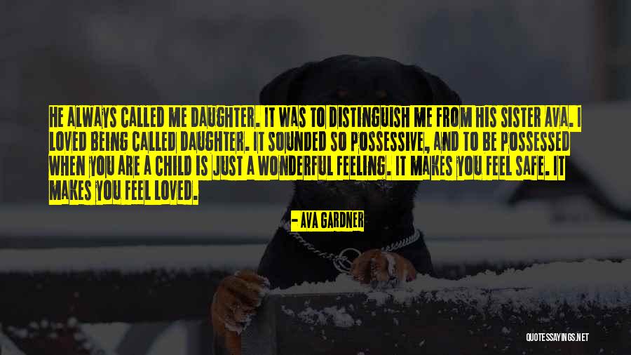 Father Daughter Quotes By Ava Gardner Father Daughter Quotes By Ava Gardner