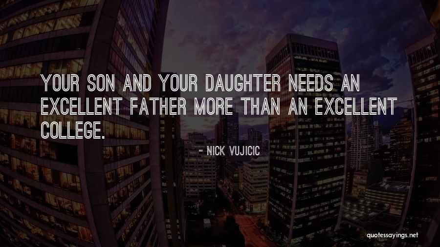 Father Daughter Quotes By Nick Vujicic