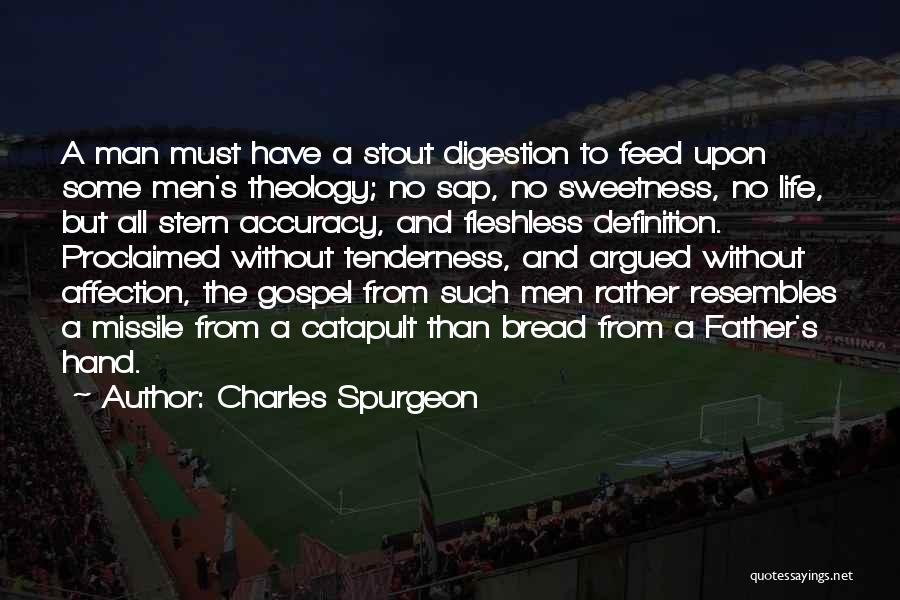 Father Definition Quotes By Charles Spurgeon