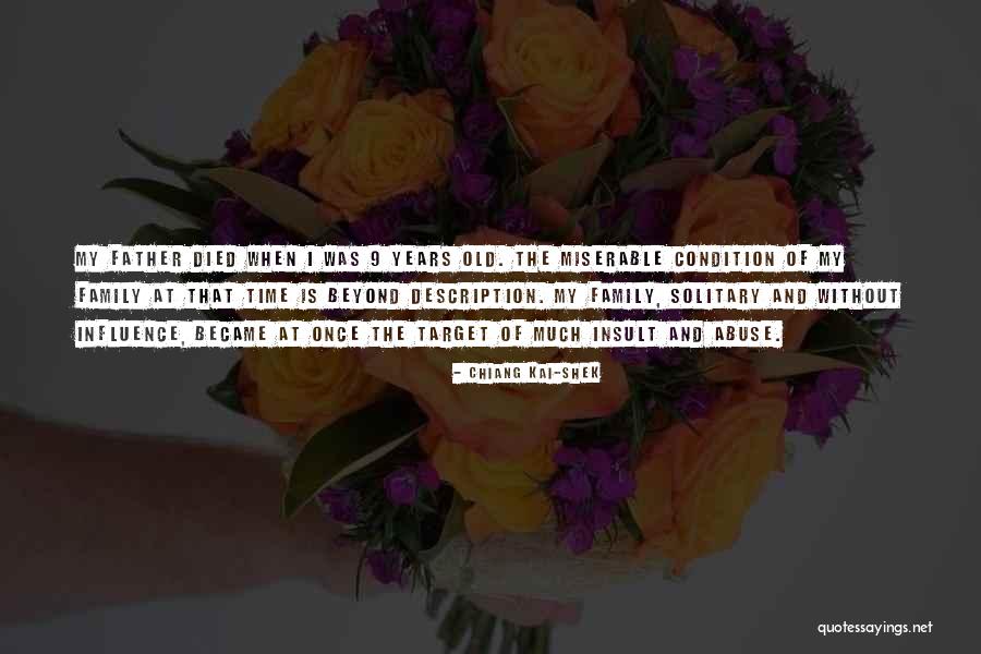 Father Died Quotes By Chiang Kai-shek Father Died Quotes By Chiang Kai-shek