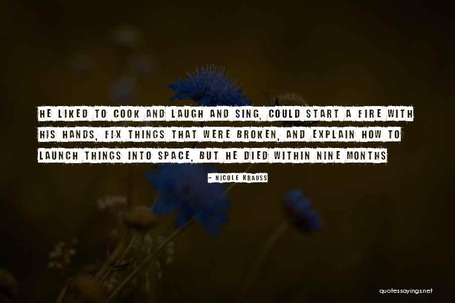 Father Died Quotes By Nicole Krauss Father Died Quotes By Nicole Krauss