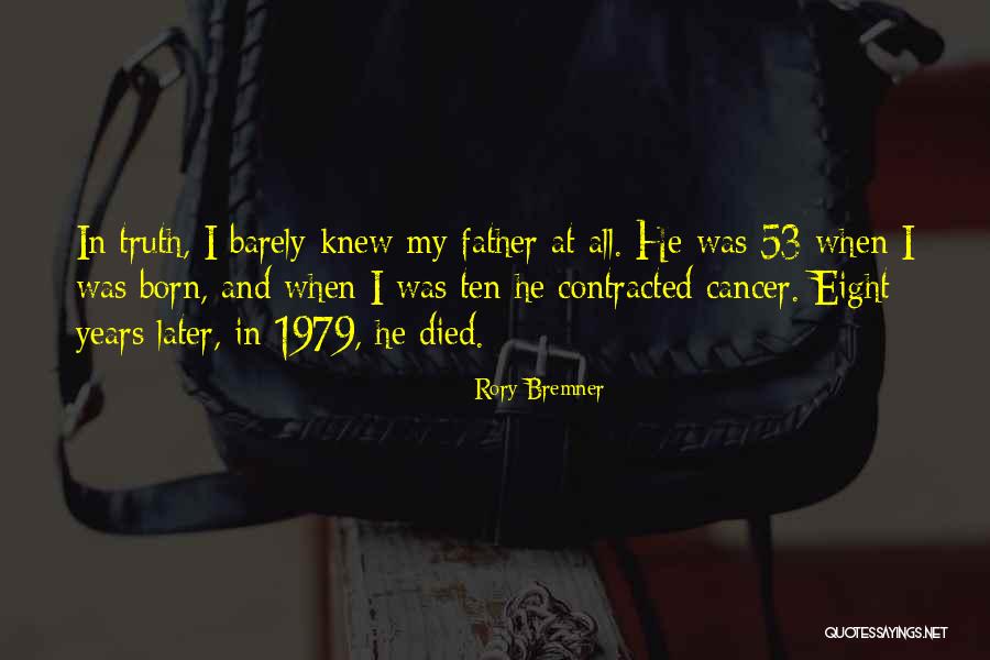 Father Died Quotes By Rory Bremner Father Died Quotes By Rory Bremner