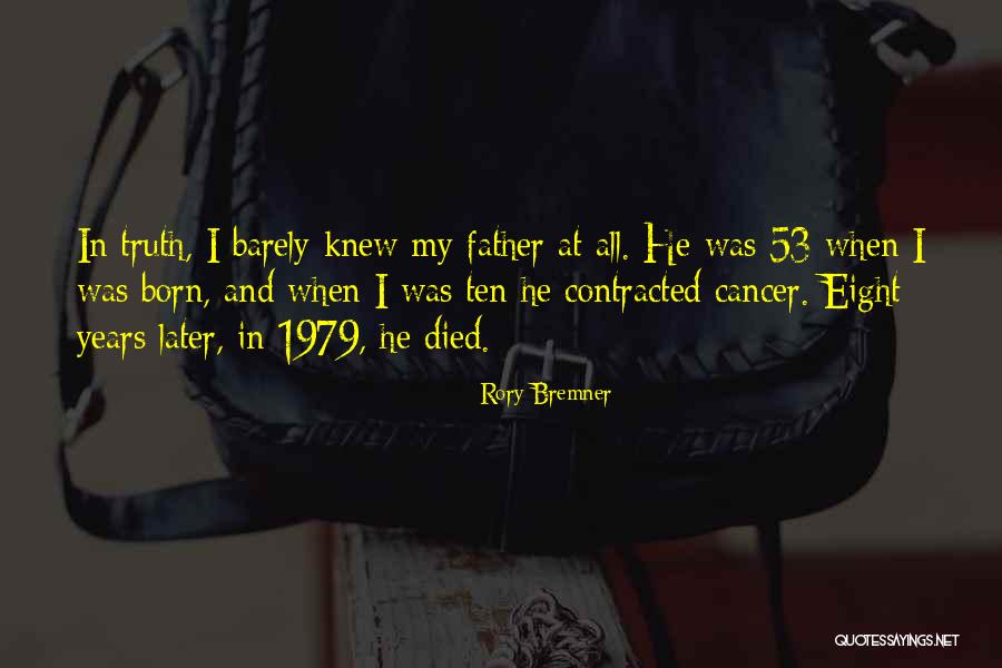 Father Died Quotes By Rory Bremner