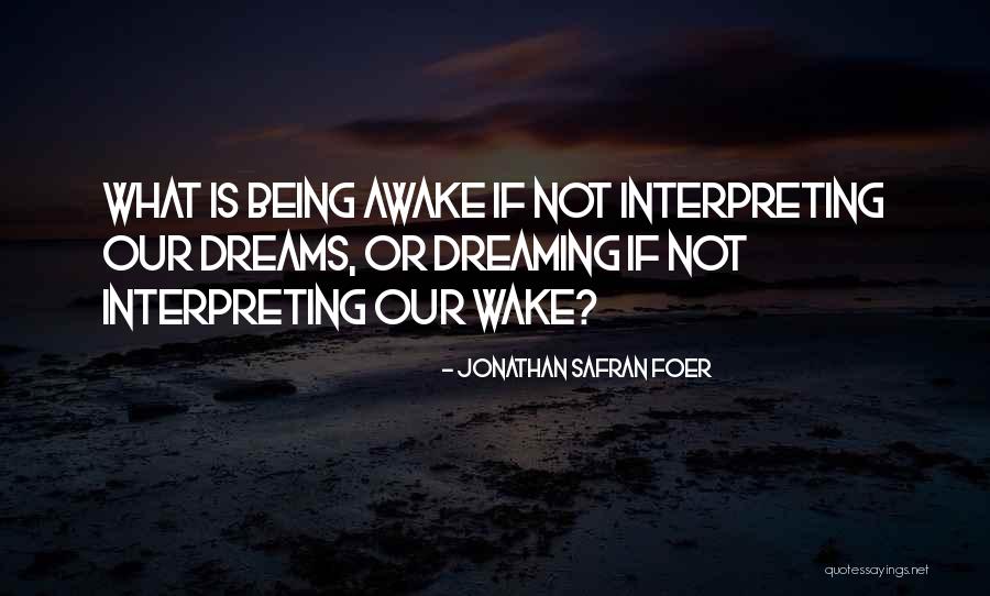Father Dom Quotes By Jonathan Safran Foer Father Dom Quotes By Jonathan Safran Foer