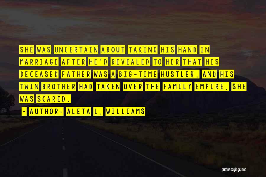 Father D'souza Quotes By Aleta L. Williams