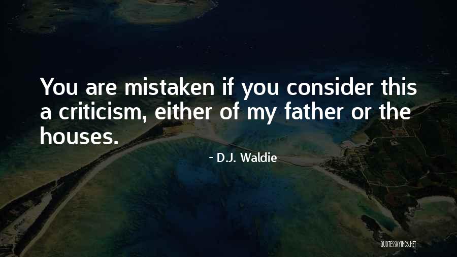 Father D'souza Quotes By D.J. Waldie Father D'souza Quotes By D.J. Waldie