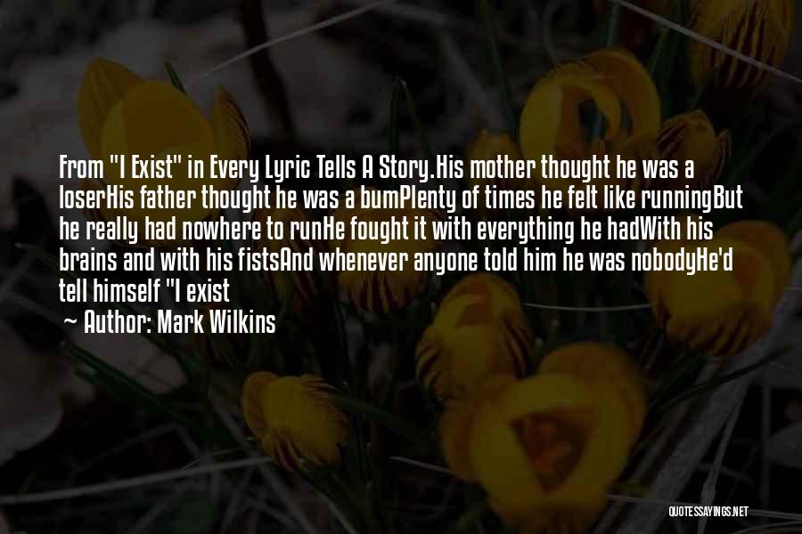 Father D'souza Quotes By Mark Wilkins