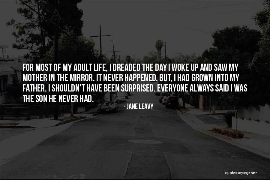 Father For Son Quotes By Jane Leavy Father For Son Quotes By Jane Leavy