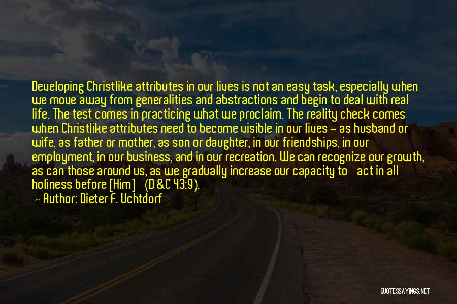 Father From Daughter Quotes By Dieter F. Uchtdorf