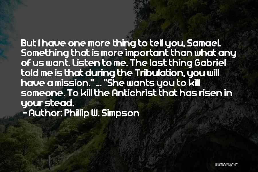 Father Gabriel The Mission Quotes By Phillip W. Simpson