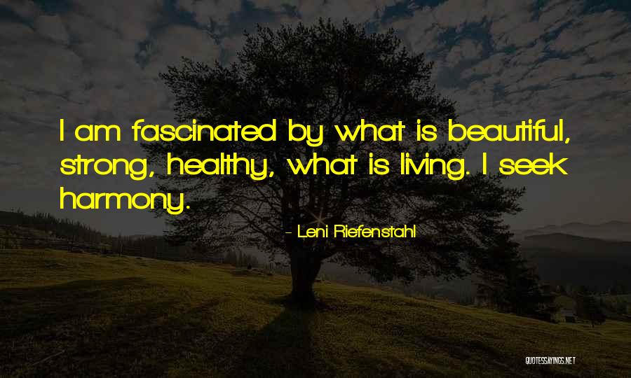 Father Giving Away Daughter Quotes By Leni Riefenstahl Father Giving Away Daughter Quotes By Leni Riefenstahl
