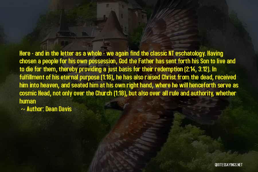 Father Having A Son Quotes By Dean Davis