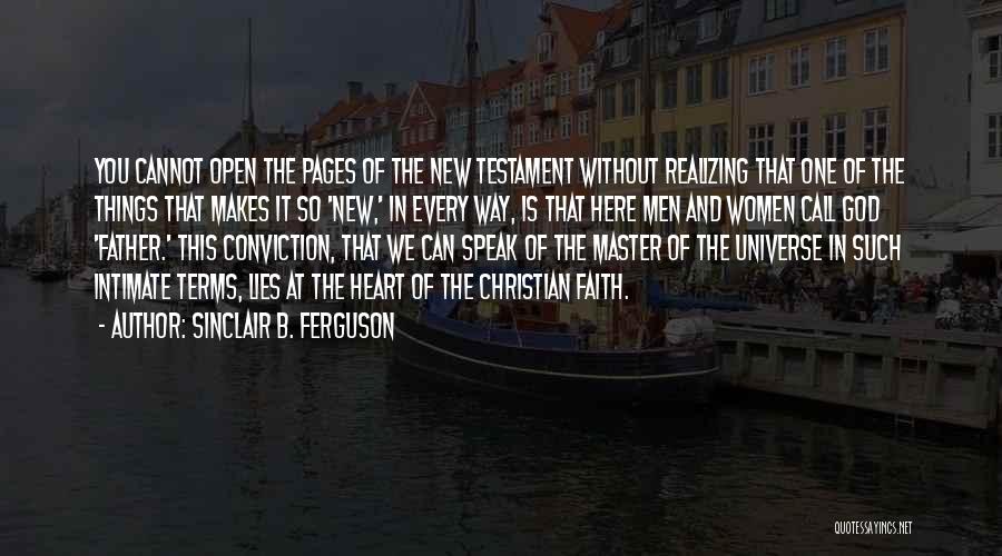 Father Heart Of God Quotes By Sinclair B. Ferguson