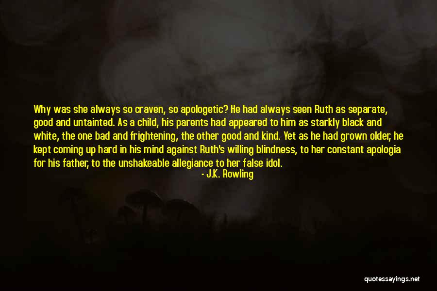Father Idol Quotes By J.K. Rowling Father Idol Quotes By J.K. Rowling