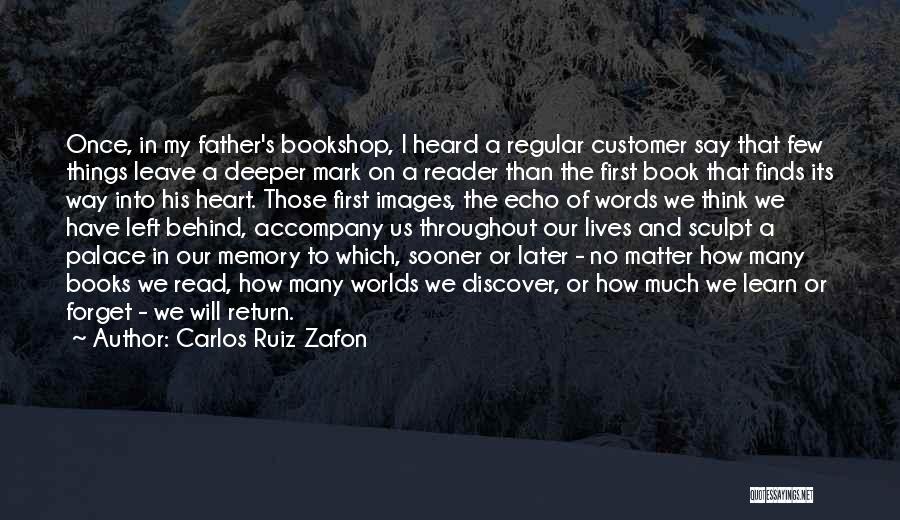 Father Images And Quotes By Carlos Ruiz Zafon