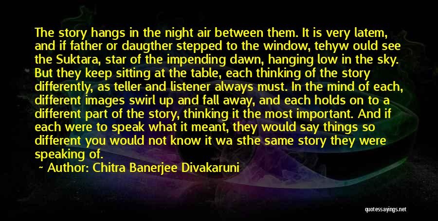 Father Images And Quotes By Chitra Banerjee Divakaruni