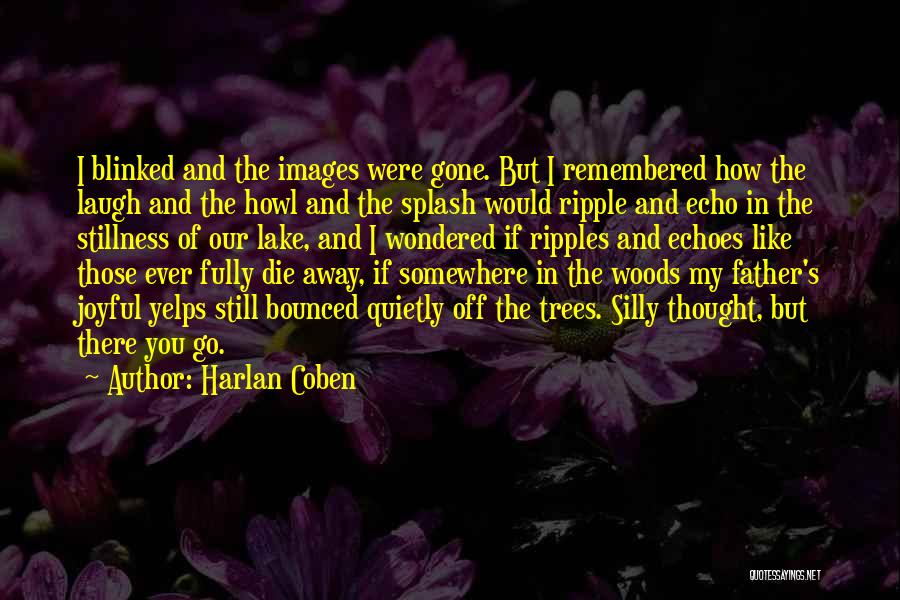 Father Images And Quotes By Harlan Coben