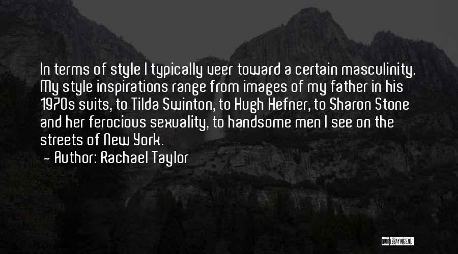 Father Images And Quotes By Rachael Taylor