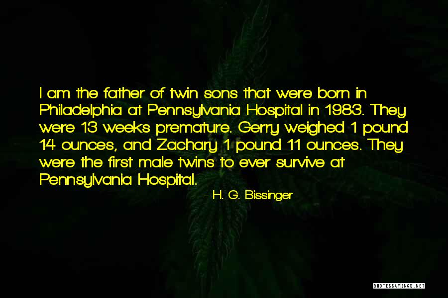 Father In Hospital Quotes By H. G. Bissinger Father In Hospital Quotes By H. G. Bissinger